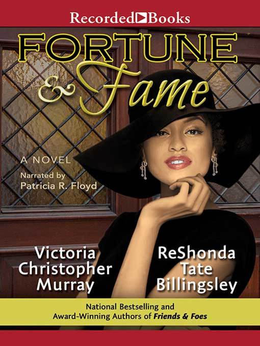 Title details for Fortune & Fame by Victoria Christopher Murray - Available